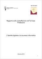Rapporto sulla contraffazione nel Torinese sesta edizione, 2013. L'identità digitale e la sicurezza informatica