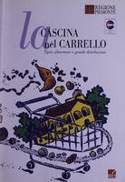 La cascina nel carrello : tipico alimentare e grande distribuzione