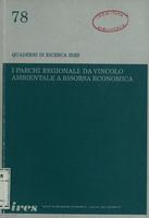 I parchi regionali: da vincolo ambientale a risorsa economica