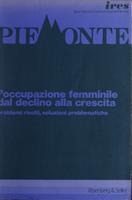 L'occupazione femminile dal declino alla crescita : problemi risolti, soluzioni problematiche