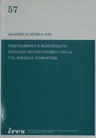 Inquinamento e marginalità: scenario socioeconomico della Valle Bormida piemontese