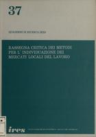 Rassegna critica dei metodi per l'individuazione dei mercati locali del lavoro