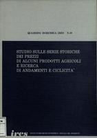 Studio sulle serie storiche dei prezzi di alcuni prodotti agricoli e ricerca di andamenti e ciclicità