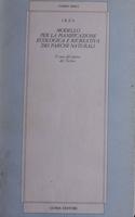 Modello per la pianificazione ecologica e ricreativa di parchi naturali : il caso del parco del Ticino