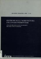 Ricerche sull'agricoltura collinare piemontese : analisi dei risultati economici dei vari tipi d'azienda