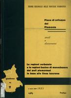 Piano di sviluppo del Piemonte : studi e documenti : le regioni serbatoio e le regioni bacino di manodopera dei poli piemontesi in base alle linee isocrone