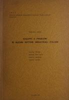 Sviluppi e problemi di alcuni settori industriali italiani : industria chimica, industria fibre tessili, industria cotoniera, industria laniera