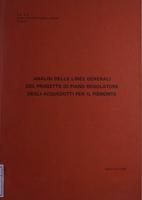 Analisi delle linee generali del progetto di piano regolatore degli acquedotti per il Piemonte