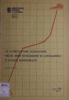 Le attrezzature scolastiche nelle aree ecologiche di Alessandria e Casale Monferrato