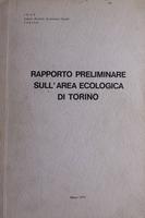 Rapporto preliminare sull'area ecologica di Torino