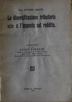 La diversificazione tributaria e l'imposta sul reddito