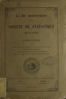 Le 25° anniversaire de la societe de statistique de Paris : 1860-1885.