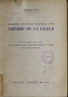 Elements d'economie politique : pure theorie de la valeur