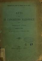 Atti del 3° Congresso nazionale degli impiegati civili, tenutosi a Torino nei giorni 8, 9, 10 e 11 settembre 1898