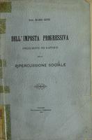 Dell'imposta progressiva specialmente nei rapporti della ripercussione sociale