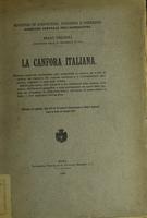 La canfora italiana : ricerche analitiche comparative sulla produttività in canfora, ed in olio di canfora