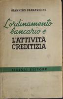 L'ordinamento bancario e l'attivita creditizia