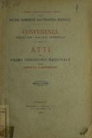 Atti del primo congresso nazionale delle società economiche