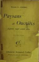 Paysans et ouvriers depuis sept cents ans