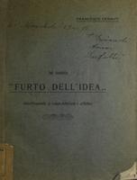 Sul cosidetto furto dell'idea ristrettivamente al campo letterario e artistico