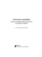 Conoscenza tecnologica. Nuovi paradigmi dell’innovazione e specificità italiana