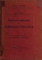 Manuale di legislazione della Somalia italiana. Documenti 1892-1908