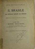 Il Brasile, sue ricchezze naturali, sue industrie