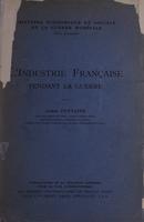 L'industrie française pendant la guerre