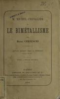 M. Michel Chevalier et le bimétallisme