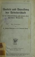 Auslese und Anpassung der Arbeiterschaft in der Schuhindustrie und einem oberschlesischen Walzwerke