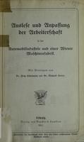 Auslese und Anpassung der Arbeiterschaft in der Automobilindustrie und einer Wiener Maschinenfabrik