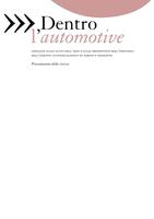 Dentro l'automotive: indagine sullo stato dell'arte e sulle prospettive dell'industria dell'indotto autoveicolistico in torino e piemonte - Presentazione della ricerca - 2008