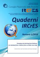 Quaderni Ircres numero 1/2016. Emerging costs deriving from blackouts for individual firms: evidence from an Italian case study