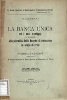 La banca unica ed i suoi vantaggi di fronte alla pluralità delle banche di emissione in tempi di crisi