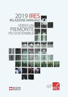 2019 IRES. Relazione annuale. Verso un Piemonte più sostenibile
