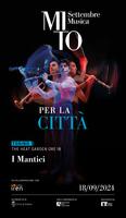 MITO per la Città - 2024 - I Mantici