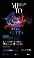 MITO per la Città - 2024 - Ensemble di ottoni Obiettivo Orchestra