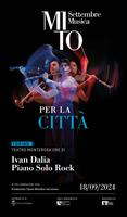 MITO per la Città - 2024 - Ivan Dalia Piano Solo Rock