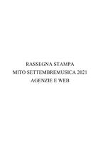 02_Rassegna stampa MITO Settembre Musica 2021 volume II Agenzie e web