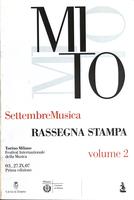 Rassegna stampa MITO Settembre Musica 2007 volume II