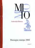 Rassegna stampa MITO Settembre Musica 2008 volume II